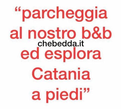 Chebedda B&B Catania Bagian luar foto